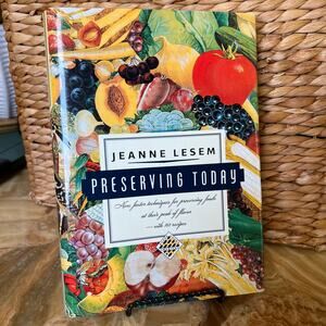 Preserving Today by Jeanne Lesem 1992